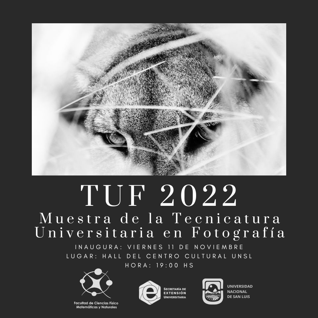 Muestra de la Tecnicatura Universitaria en Fotografía (TUF)